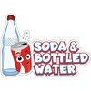 Signmission Soda & Bottled Water Concession Stand Food Truck Sticker, 12" x 4.5", D-DC-12 Soda & Bottled Water19 D-DC-12 Soda & Bottled Water19